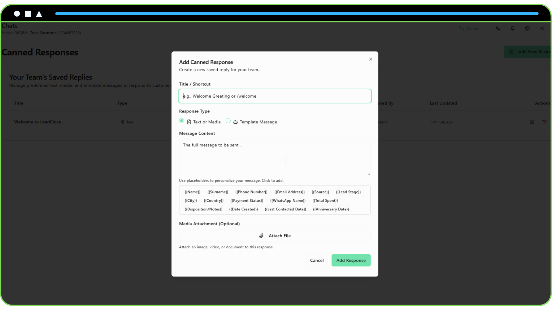 Using Canned Responses for Faster Replies Screenshot of the Canned Response creation dialog showing the available options.