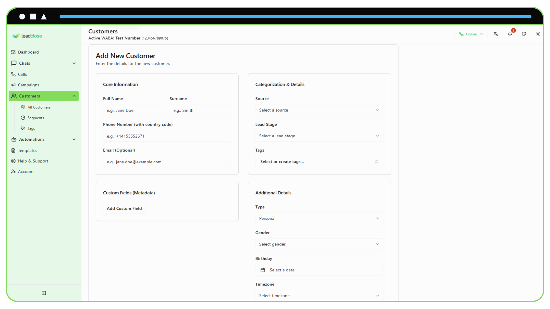 Adding and Editing Customers Screenshot of the “Add New Customer” form showing the various input fields.